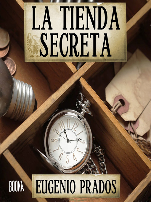 Title details for La Tienda Secreta by Eugenio Prados - Wait list